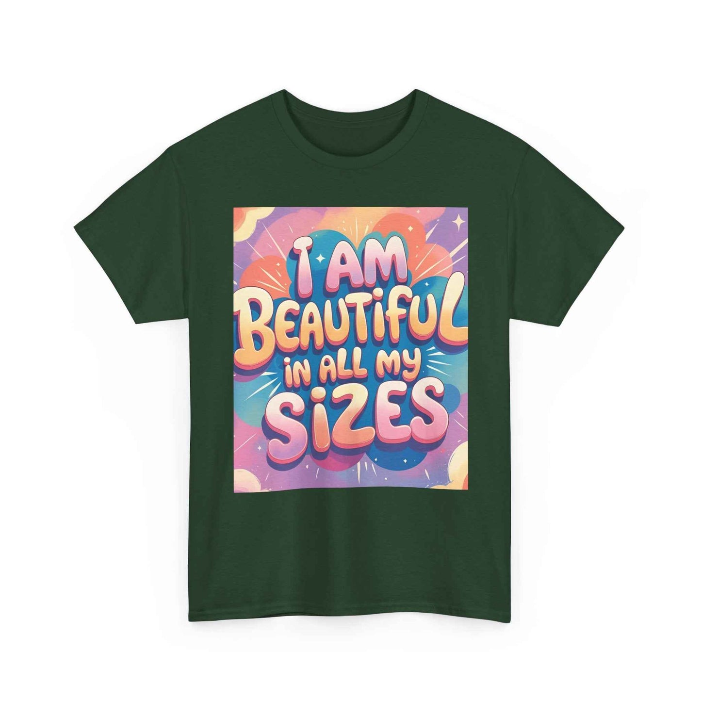 I Am Beautiful In All My Sizes T-Shirt