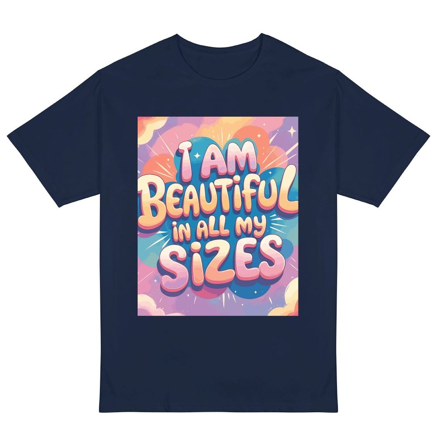 “I Am Beautiful In All My Sizes” women’s t-shirt – 190g cotton, HD DTG printing, S to 6XL