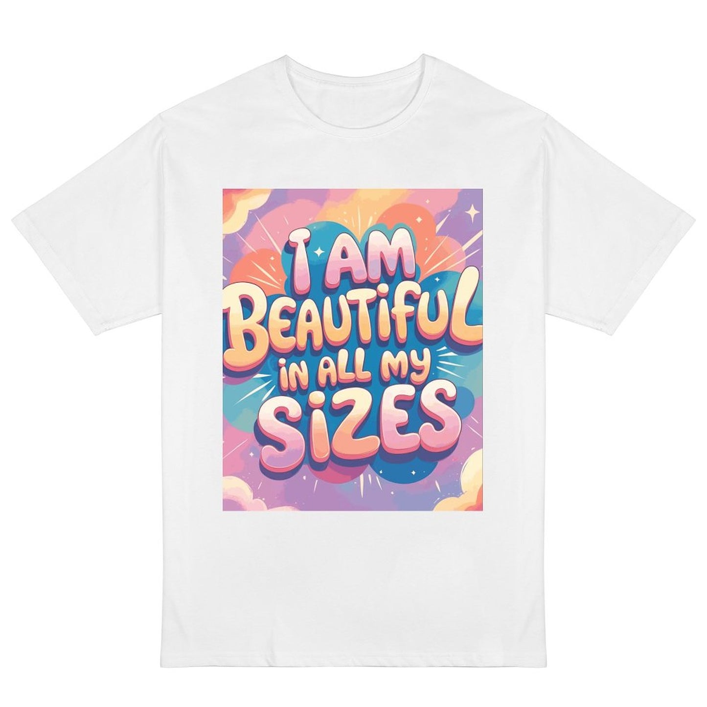 “I Am Beautiful In All My Sizes” women’s t-shirt – 190g cotton, HD DTG printing, S to 6XL