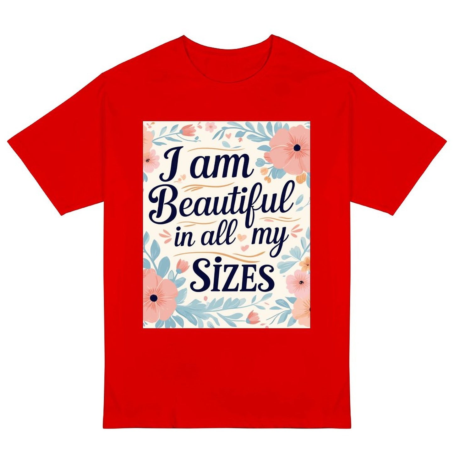Camiseta de mujer «Soy guapa en todas mis tallas»: algodón de 190 g, impresión DTG HD, tallas S a 6XL