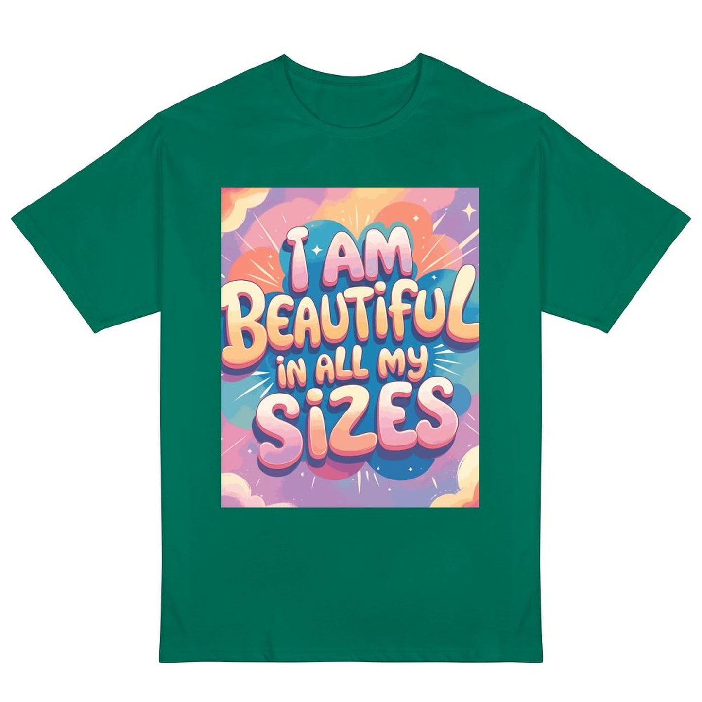 “I Am Beautiful In All My Sizes” women’s t-shirt – 190g cotton, HD DTG printing, S to 6XL