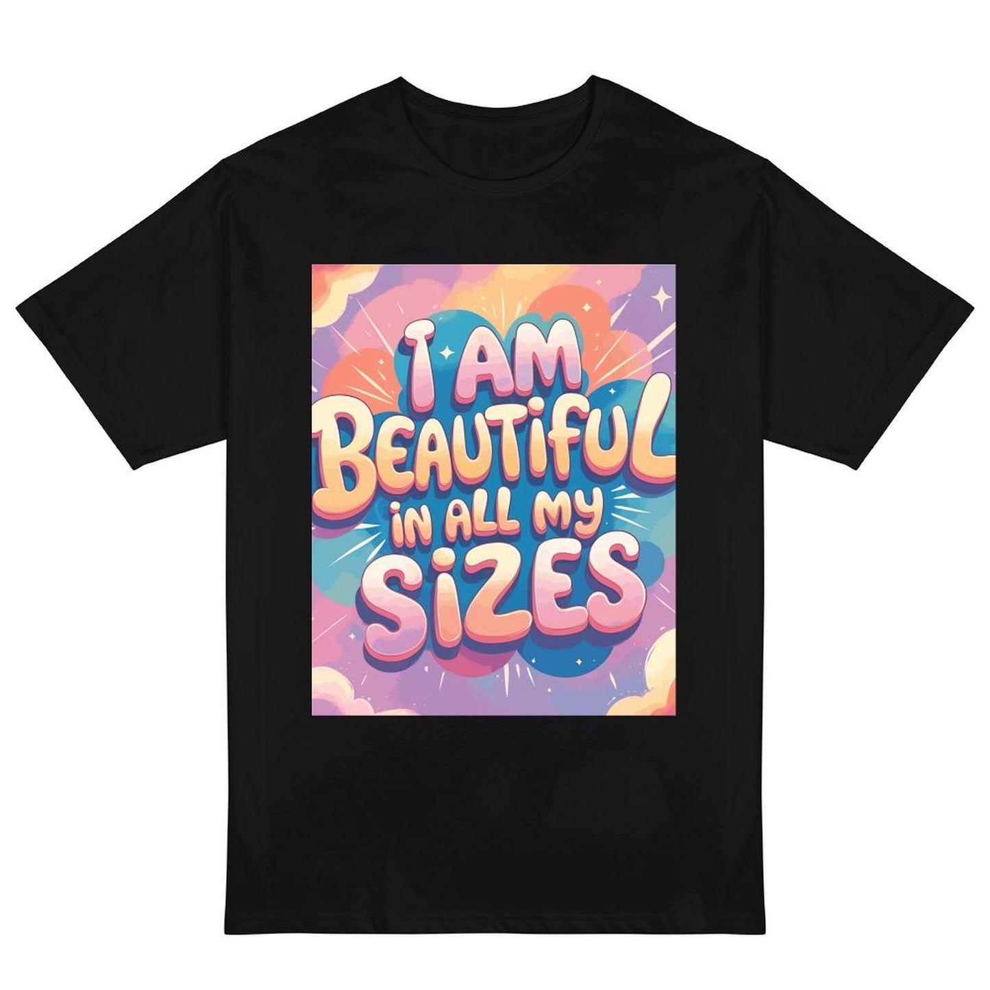 “I Am Beautiful In All My Sizes” women’s t-shirt – 190g cotton, HD DTG printing, S to 6XL