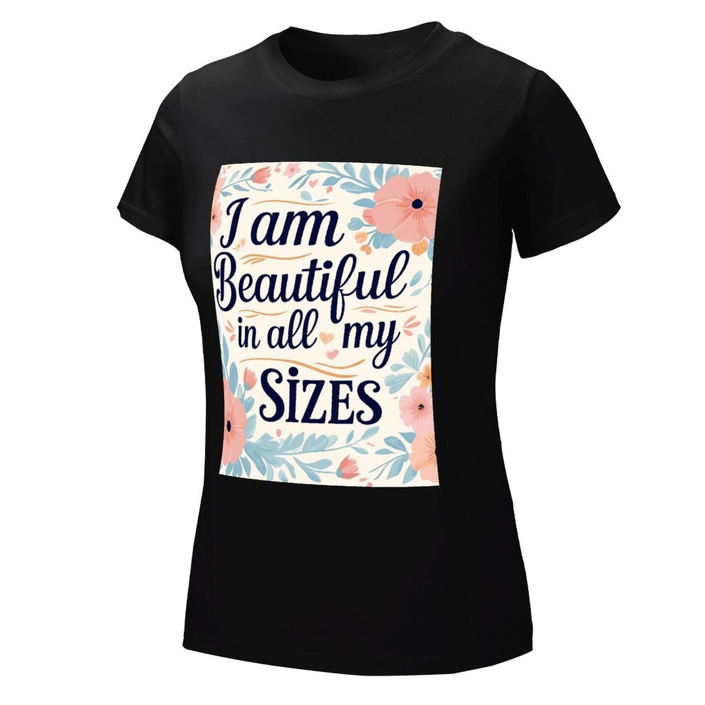 Camiseta de mujer «Soy guapa en todas mis tallas»: algodón de 190 g, impresión DTG HD, tallas S a 6XL