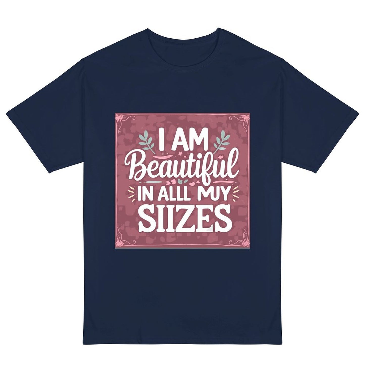 Camiseta burdeos para mujer «Soy guapa en todas mis tallas»: algodón de 190 g, impresión DTG HD, tallas S a 6XL.