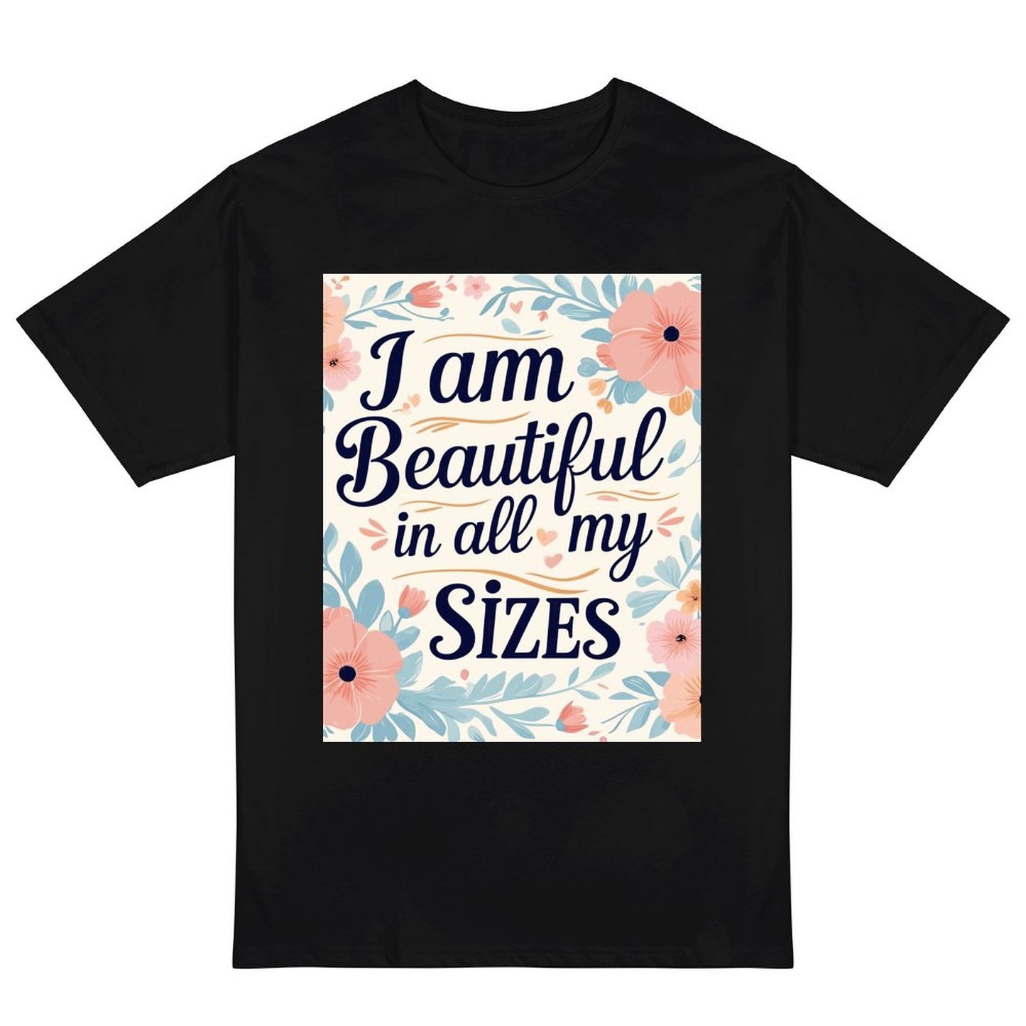 Camiseta de mujer «Soy guapa en todas mis tallas»: algodón de 190 g, impresión DTG HD, tallas S a 6XL